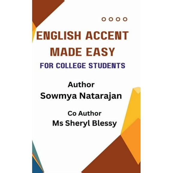 English Accent Made Easy: : For College Students, (Hardcover)