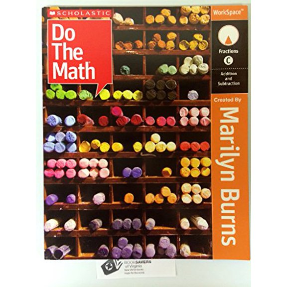Pre-Owned Scholastic Do the Math: Fractions C (Addition and Subtraction), WorkSpace, 9780545022705, 0545022703, Paperback,