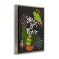 thumbnail image 3 of Stupell Industries Modern You Got This Plant Quotes and Sayings Painting Brown Floater Framed Canvas Art Print Wall Art, 17 x 21, 3 of 9