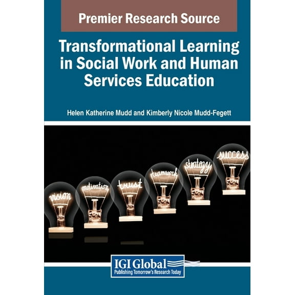 Transformational Learning in Social Work and Human Services Education, (Paperback)