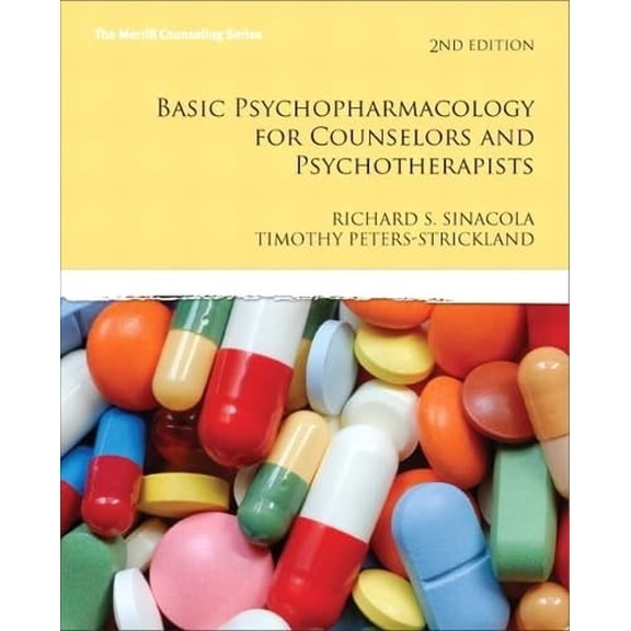 Pre-Owned Basic Psychopharmacology for Counselors and Psychotherapists (Merrill Counseling (Paperback)) Paperback