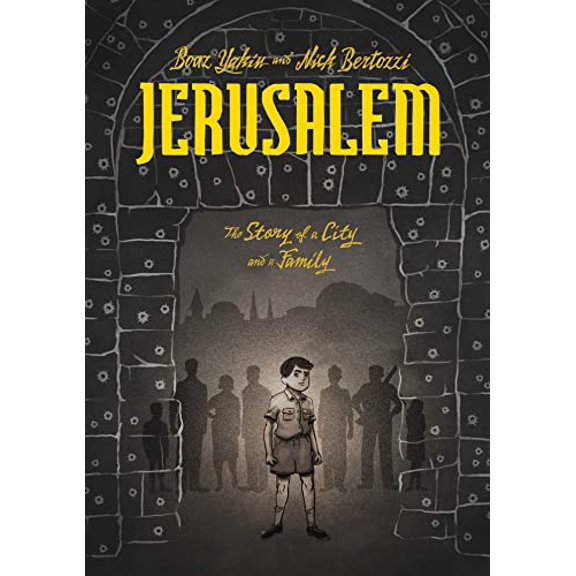 Pre-Owned Jerusalem: A Family Portrait (Hardcover) 1596435755 9781596435759