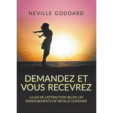 La loi de l'attraction démystifiée : demandez et vous recevrez main image 1