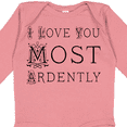 thumbnail image 4 of Inktastic I Love You Most Ardently Girls Long Sleeve Baby Bodysuit, 4 of 5