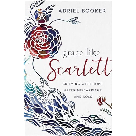 Pre-Owned Grace Like Scarlett: Grieving with Hope After Miscarriage and Loss, (Paperback)