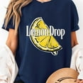 thumbnail image 2 of Funny Lemon Drop Gifts for Men Women T-Shirt Men's And Women's Graphic Tee 100% Cotton by TBun, Full Sizes S-5XL, 2 of 3