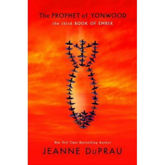 The Prophet of Yonwood (Hardcover) by Jeanne DuPrau