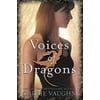 Voices of Dragons (Hardcover) by Carrie Vaughn