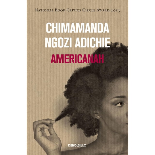 AMERICANAH DEBOLSILLO CHIMAMANDA NGOZI ADICHIE