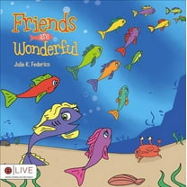 Friends Are Wonderful, (Paperback)