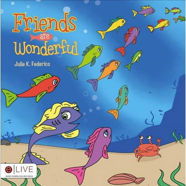Friends Are Wonderful, (Paperback)