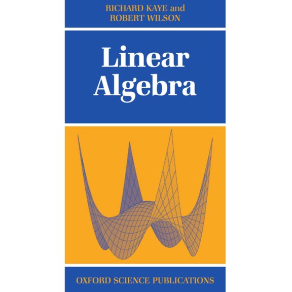 Oxford Science Publications Linear Algebra, (Paperback)