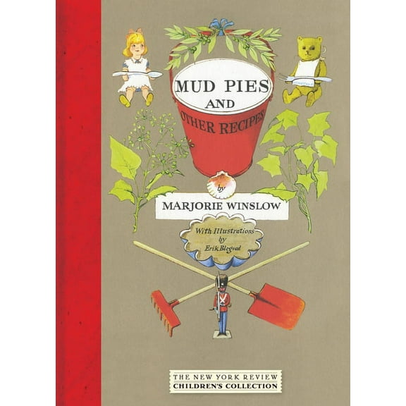New York Review Children's Collection Mud Pies and Other Recipes, (Hardcover)