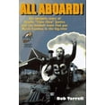 thumbnail image 1 of Pre-Owned All Aboard!: The Fantastic Story of Charlie Choo Choo Justice and the Football Team That Put North Carolina in the Big-Time (Paperback) 1566640946 9781566640947, 1 of 1