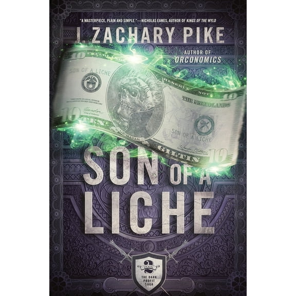 Dark Profit Saga: Son of a Liche (Paperback)