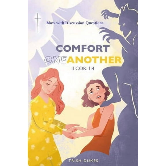 Comfort One Another (Paperback)