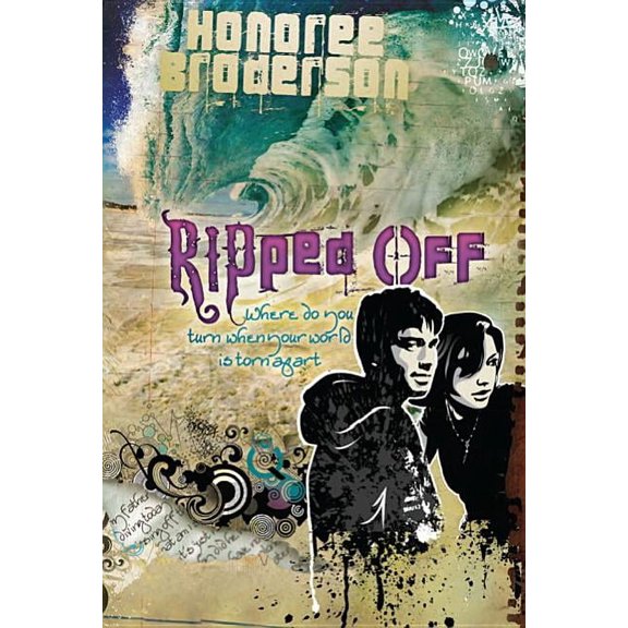 Ripped Off : Where Do You Turn When Your World is Torn Apart (Paperback)