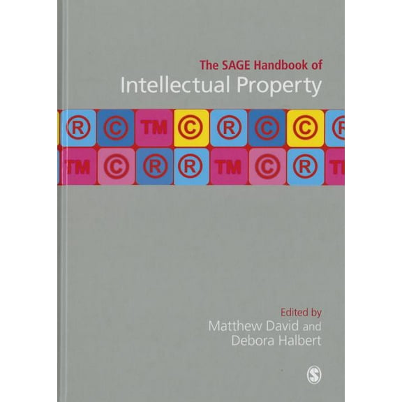 The Sage Handbook of Intellectual Property, (Hardcover)