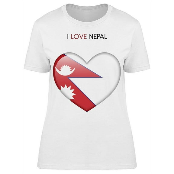 I Love Nepal T-Shirt Women -Image by Shutterstock, Female 3X-Large