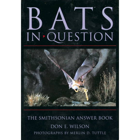 Pre-Owned Bats in Question: The Smithsonian Answer Book (Paperback) 1560987391 9781560987390