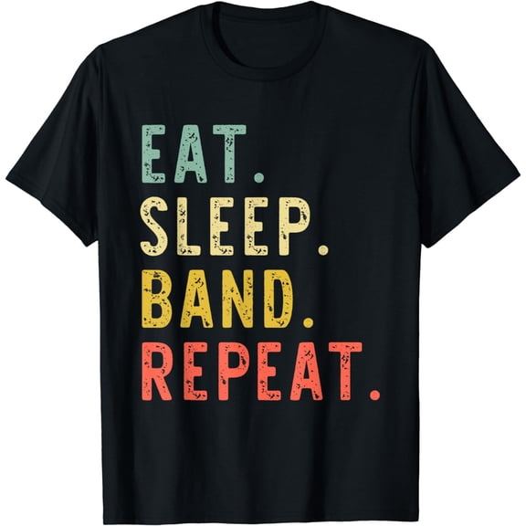 Eat Sleep Band Repeat Marching Director Retro Vintage T-Shirt