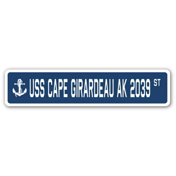 USS CAPE GIRARDEAU AK 2039 Street Sign us navy ship veteran sailor gift