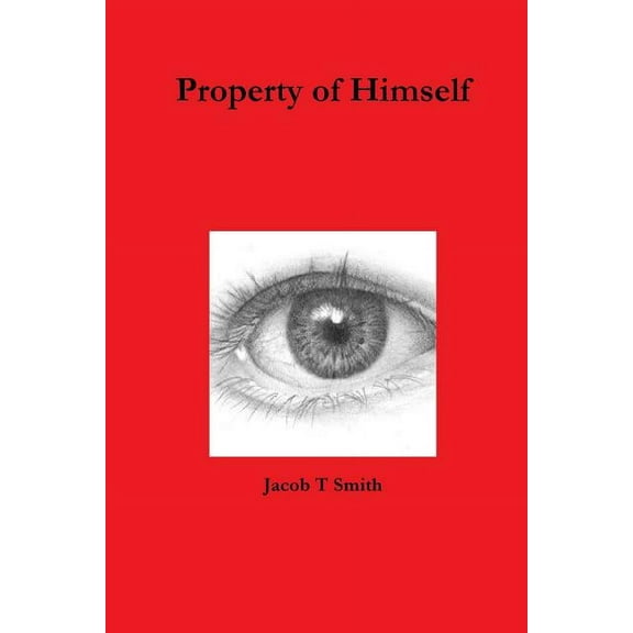 Property of Himself, (Paperback)