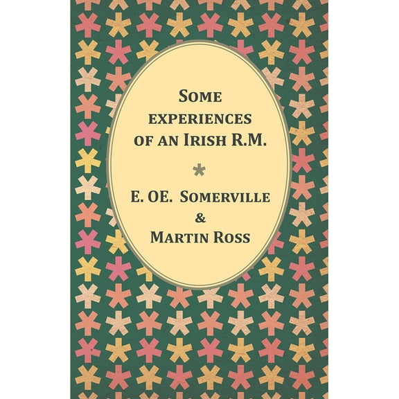 Some Experiences of an Irish R.M., (Paperback)