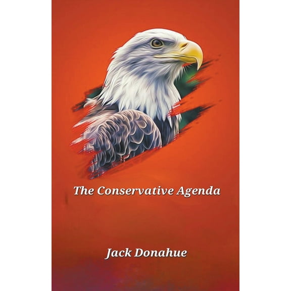 The Conservative Agenda, (Paperback)