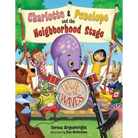 Magical Menagerie Charlotte and Penelope and the Neighborhood Stage, Book 2, (Hardcover)