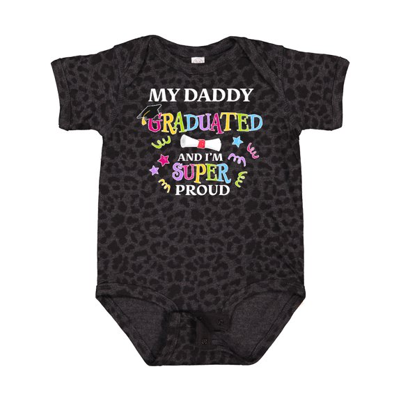 Inktastic My Daddy Graduated and I'm Super Proud Boys or Girls Baby Bodysuit