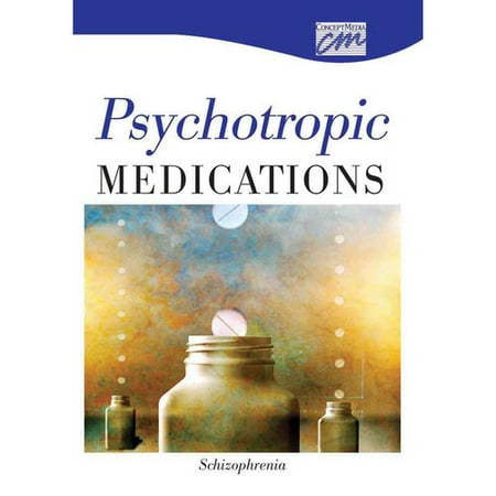 Psychotropic Medications: Schizophrenia - Walmart.com