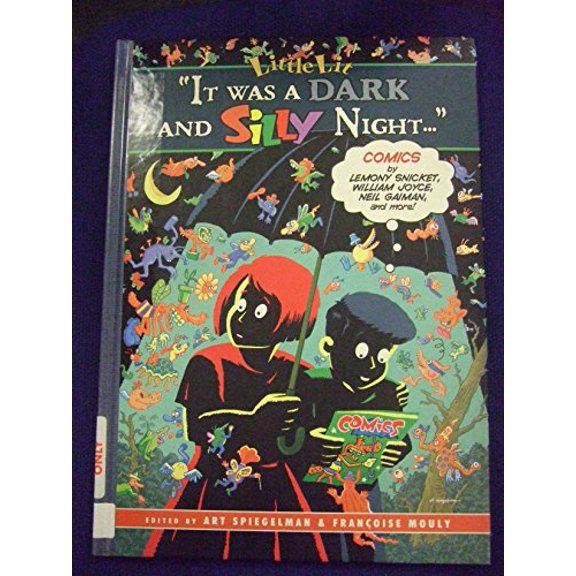 Pre-Owned Little Lit: It Was a Dark and Silly Night..., 9780060286286, 0060286288, Hardcover,