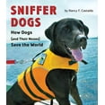thumbnail image 1 of Sniffer Dogs, Nancy F. Castaldo Hardcover, 1 of 2