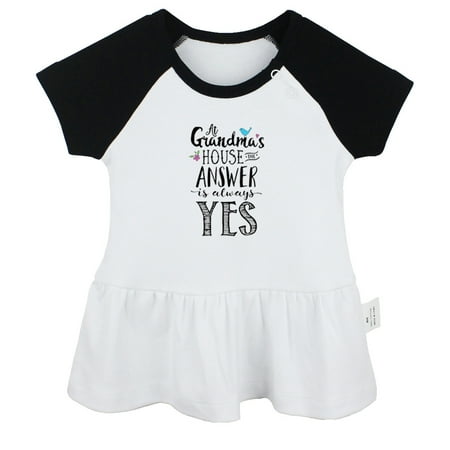 

At Grandma s House Answer is Always Yes Funny Dresses For Baby Newborn Babies Skirts Infant Princess Dress 0-24M Kids Graphic Clothes (Black Raglan Dresses 12-18 Months)
