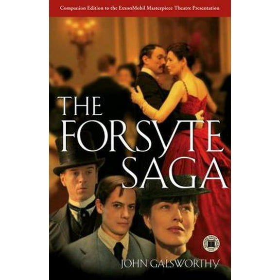 Pre-Owned The Forsyte Saga (The Man of Property; In Chancery; To Let) (Paperback) 0743245024 9780743245029