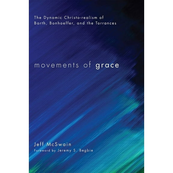 Movements of Grace (Paperback)