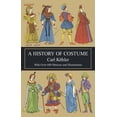 thumbnail image 1 of Pre-Owned A History of Costume (Paperback) 0486210308 9780486210308, 1 of 2