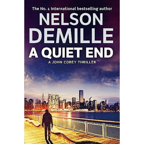 Pre-Owned A Quiet End [Paperback] [Jun 02, 2016] Nelson DeMille (Paperback) 0751544620 9780751544626
