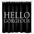 thumbnail image 2 of HVEST Hello Gorgeous Shower Curtain,Black and White Simple Lines Bathroom Shower Curtain with Hooks,Funny Polyester Waterproof Bathroom Decor Accessories,70x69 Inches, 2 of 6