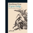 thumbnail image 1 of EL GRAN CÓDIGO GEDISA por NORTHROP FRYE, 1 of 2