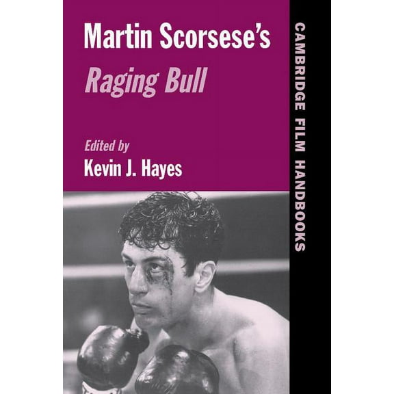 Cambridge Film Handbooks Martin Scorsese's Raging Bull, (Hardcover)