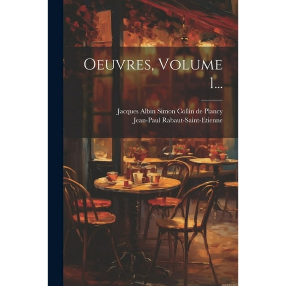 Oeuvres, Volume 1... (Paperback)