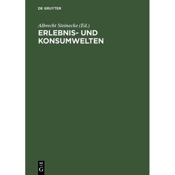 Erlebnis- und Konsumwelten, (Hardcover)