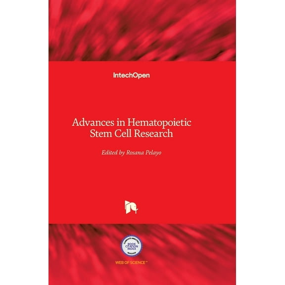 Advances in Hematopoietic Stem Cell Research (Hardcover)