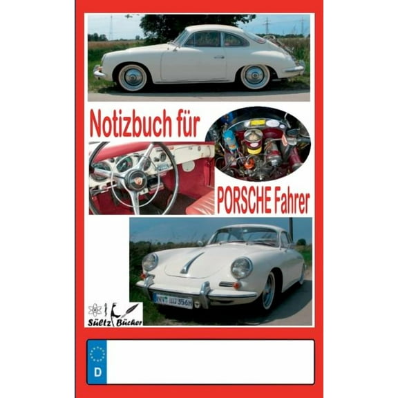 Notizbuch fÃ¼r Porsche-Fahrer, (Paperback)