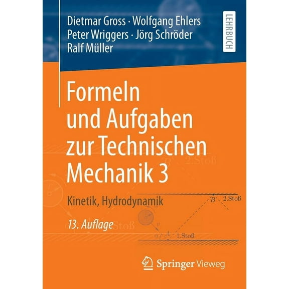 Formeln Und Aufgaben Zur Technischen Mechanik 3: Kinetik, Hydrodynamik, (Paperback)