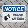 thumbnail image 5 of (2 Pack) Saw Blade Present Disconnect OSHA Notice Sign 10 Inch X 7 Inch Indoor / Outdoor Rust-Free Aluminum Metal Signs for Workplace, Workshop, and Construction Site, Made in the USA, 5 of 8