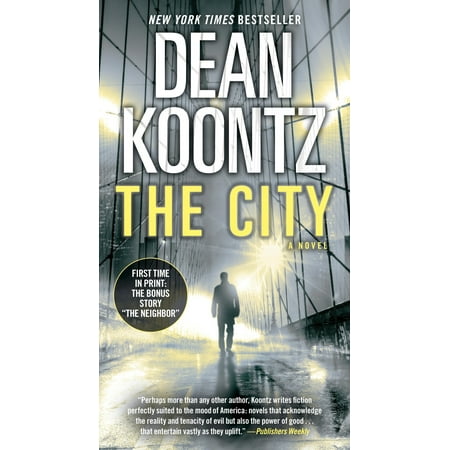 The City (with bonus short story The Neighbor) : A