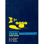 Principles Of Farm Machinery, 3E (Pb) - Kepner
